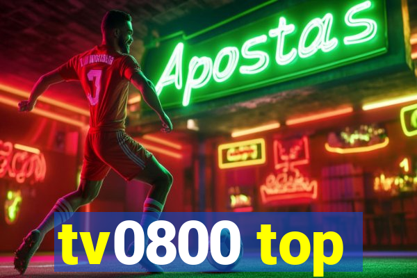 tv0800 top